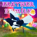 Feather Family Roblox Game