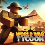 World War Tycoon! Roblox Game