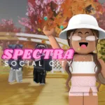 Spectra: Social City Roblox Game