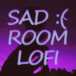 Sad Room Lofi :( Roblox Game