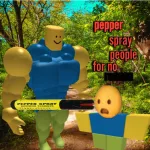 pepper spray people for no reason Roblox Game
