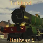 Taleland Railway 2.1 Roblox Game
