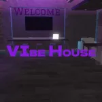 House of Vibe Roblox Game