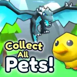 Collect All Pets! Roblox Game