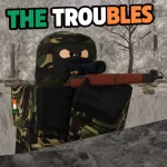 The Troubles (Beta v3) Roblox Game