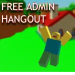 FREE ADMIN HANGOUT Roblox Game