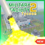 Military Facility Tycoon 2 Roblox Game