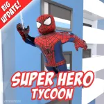 Superhero Tycoon Roblox Game