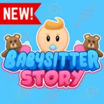 Babysitter(STORY) Roblox Game
