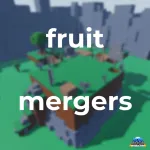 fruit mergers Roblox Game