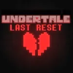 Undertale: Last Reset Roblox Game