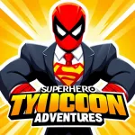SuperHero Tycoon Adventures! Roblox Game