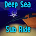 Deep Sea Sub Ride (BETA) Roblox Game