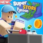 Super Store Tycoon ️ Roblox Game