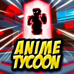 Anime Tycoon ️ Roblox Game