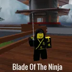 Blade Of The Ninja Roblox Game