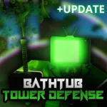 Bathub Tower Defense Roblox Game