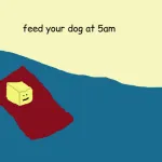 Feed Your Dog At 5am! Roblox Game