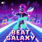Beat Galaxy Roblox Game