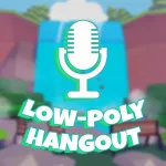 ️Low-Poly Hangout (VC) ️ Roblox Game
