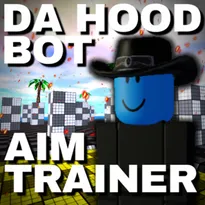 Da Hood Bot Aim Trainer Roblox Game