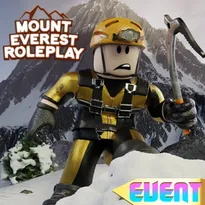 ️Mt. Everest Climbing Roleplay Roblox Game
