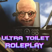 Ultra Toilet Roleplay Roblox Game