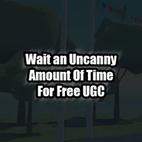 Wait 4 hours of Time For Free UGC Roblox Game