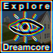 EXPLORE Dreamcore Weirdcore Roblox Game