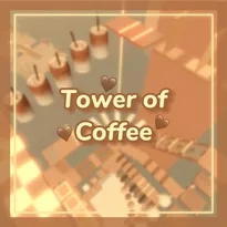 Tower of Coffee (Coffee Tower) Roblox Game