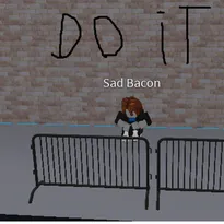 talk to the lost bacon Roblox Game