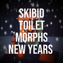 (NEW YEARS) Skibid Toilet Morphs Roblox Game