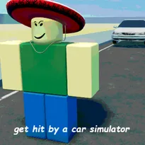 get hit by a car simulator Roblox Game
