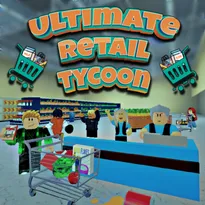 Ultimate Retail Tycoon Roblox Game