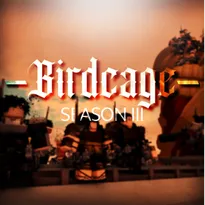 Birdcage Roblox Game
