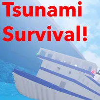 Tsunami Survival! Roblox Game