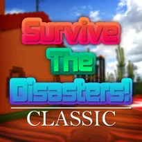 Survive The Disasters! Classic Roblox Game