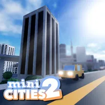 Mini Cities 2 Roblox Game