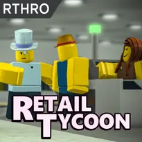 Retail Tycoon Roblox Game