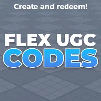 Flex UGC Codes Roblox Game