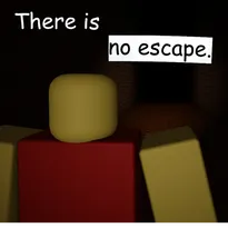 There is no escape. Roblox Game