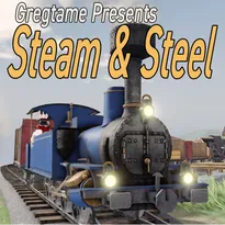 Steam & Steel Roblox Game