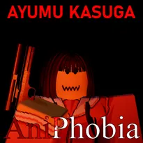 AniPhobia Roblox Game